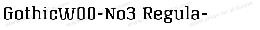 GothicW00-No3 Regula字体转换